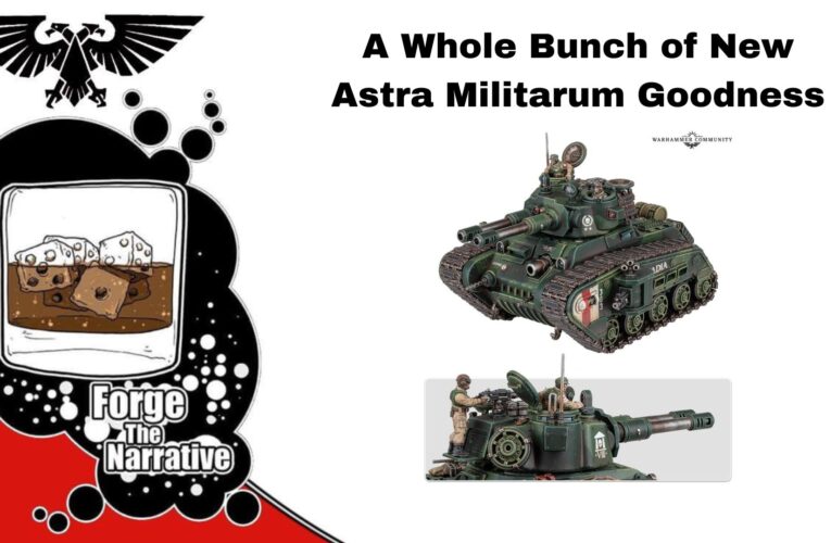FTN Episode 467 – Send In The Second Wave – Of Astra Militarum