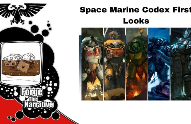 FTN Episode 486 – Space Marine Codex First Looks – What Is The Best Unit?