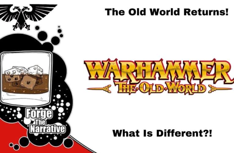 FTN Episode 494 – The Old World is Back!  Is It Better Than Ever?