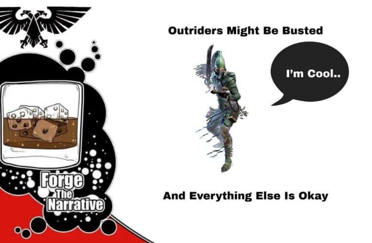 Outriders Might Be Busted Now – Everything Else Is Cool